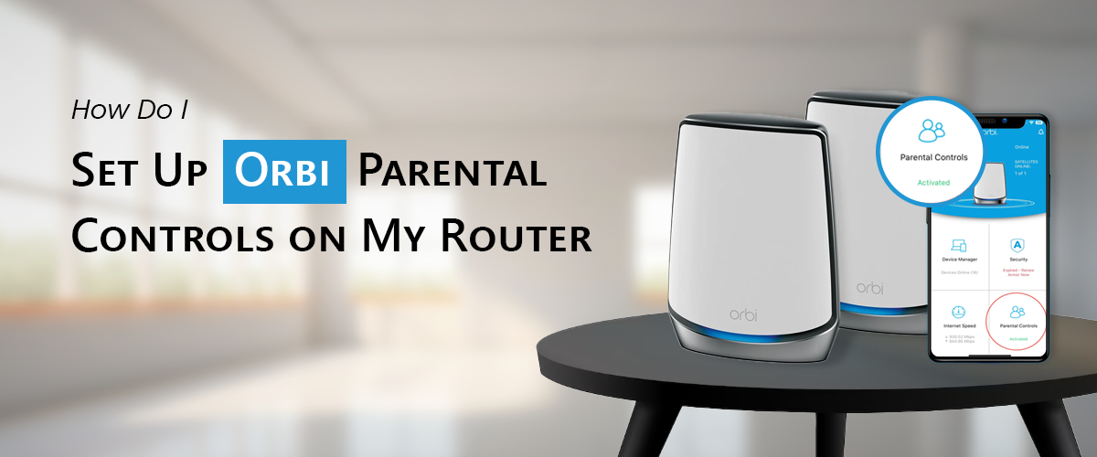 Orbi Parental Controls
